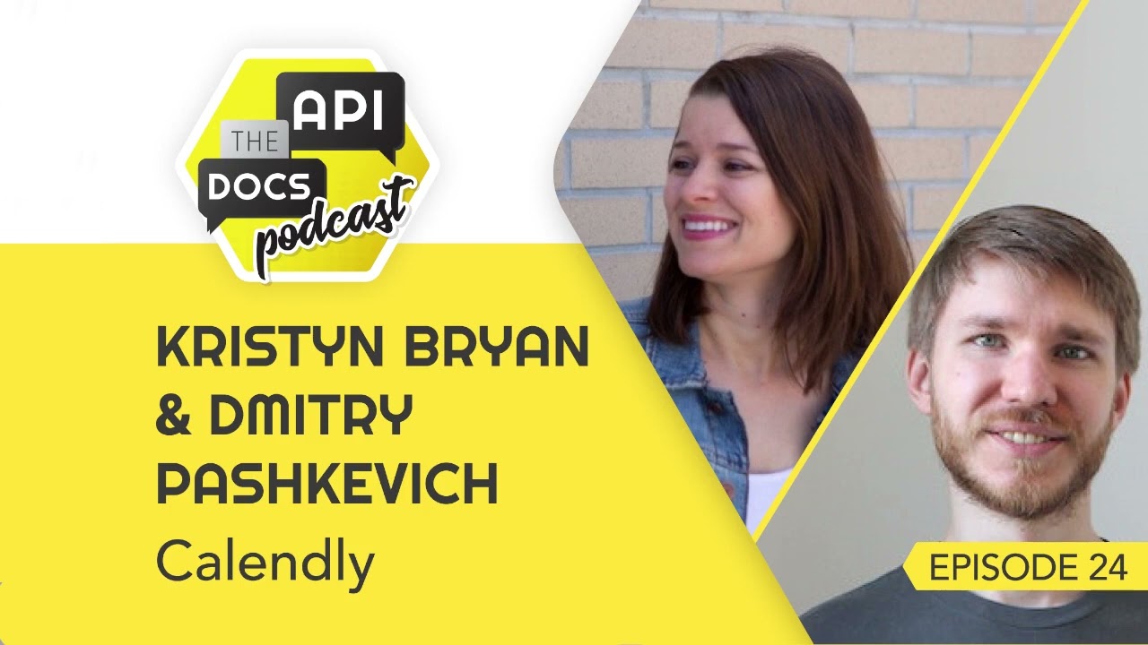 When is no news good news for a scheduling platform? - Interview with DevRel Kristyn Bryan and Application Architect Dmitry Pashkevich from Calendly